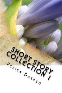 Short Story Collection 1