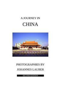 Journey in China: Second Edition