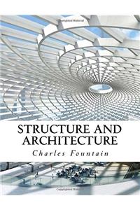 Structure and Architecture