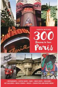 300 Reasons to Love Paris