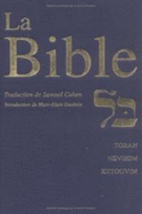 La Bible. (Torah, Nevihim Et Ketouvim).