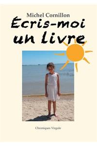 Écris-moi un livre