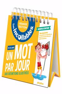 Les incollables/Un mot par jour Grande Section 5/6ans