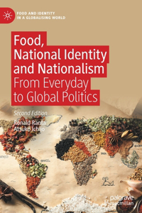 Food, National Identity and Nationalism