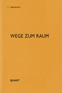 Wege Zum Raum