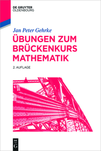 Übungen Zum Brückenkurs Mathematik