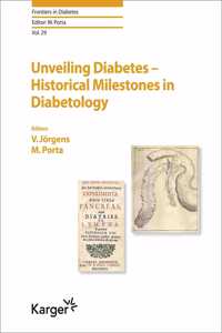 Unveiling Diabetes - Historical Milestones Diabetology