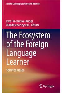 Ecosystem of the Foreign Language Learner