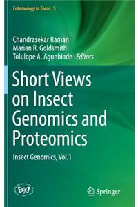 Short Views on Insect Genomics and Proteomics
