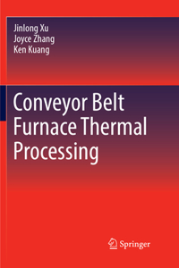 Conveyor Belt Furnace Thermal Processing