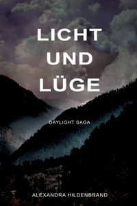 Licht und Lüge