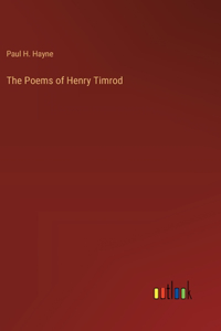 Poems of Henry Timrod