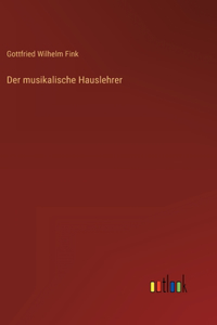 musikalische Hauslehrer