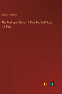 Rockspur Eleven