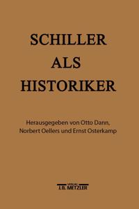 Schiller ALS Historiker