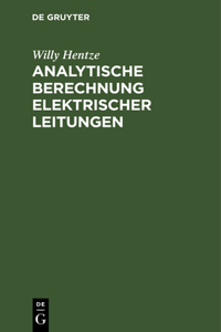 Analytische Berechnung Elektrischer Leitungen