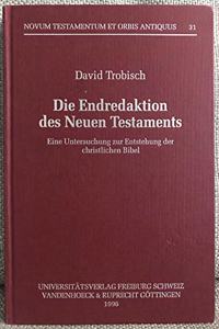 Die Endredaktion Des Neuen Testaments