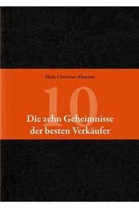 Die 10 Geheimnisse Der Besten Verkaufer