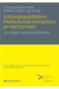 Schlüsselqualifikation Interkulturelle Kompetenz an Hochschulen