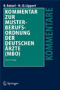 Kommentar Zur Musterberufsordnung Der Deutschen Arzte (Mbo)