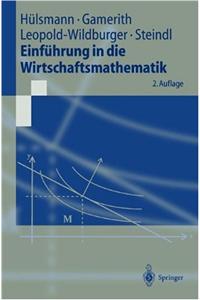 Einf Hrung in Die Wirtschaftsmathematik