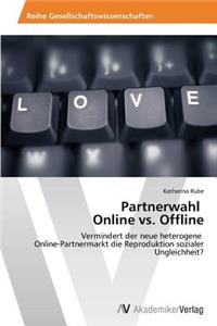 Partnerwahl Online vs. Offline