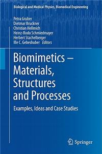 Biomimetics - Materials, Structures and Processes