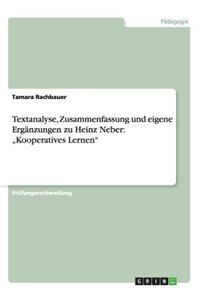 Textanalyse, Zusammenfassung und eigene Ergänzungen zu Heinz Neber