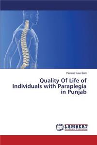 Quality of Life of Individuals with Paraplegia in Punjab