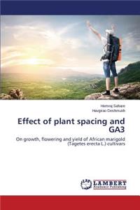 Effect of plant spacing and GA3