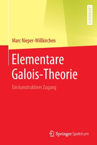 Elementare Galois-Theorie