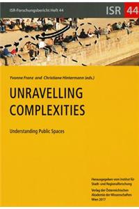 Unravelling Complexities