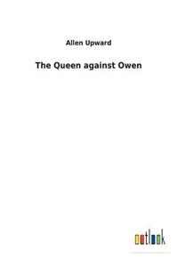 The Queen against Owen
