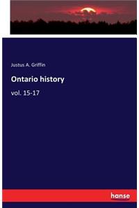 Ontario history: vol. 15-17