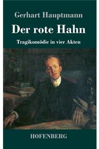 rote Hahn