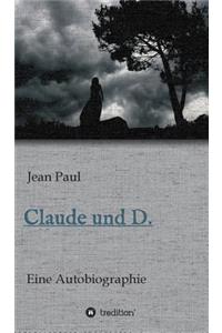 Claude und D.