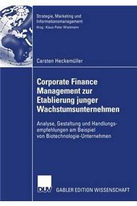Corporate Finance Management zur Etablierung junger Wachstumsunternehmen