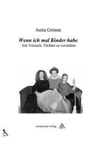 Wenn ich mal Kinder habe