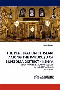 Penetration of Islam Among the Babukusu of Bungoma District - Kenya