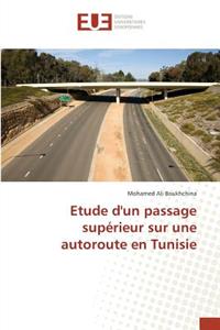 Etude Dun Passage Supérieur Sur Une Autoroute En Tunisie