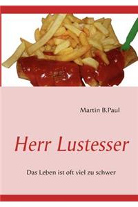 Herr Lustesser
