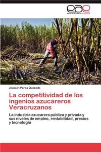 competitividad de los ingenios azucareros Veracruzanos