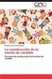 Construccion de La Nocion de Variable