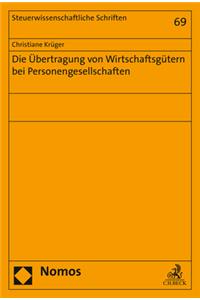 Die Ubertragung Von Wirtschaftsgutern Bei Personengesellschaften