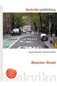 Bleecker Street