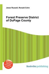 Forest Preserve District of Dupage County