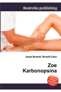 Zoe Karbonopsina