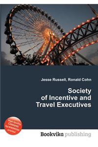 Society of Incentive and Travel Executives