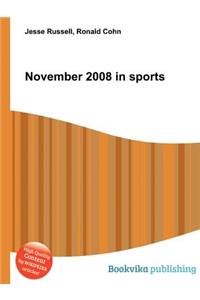 November 2008 in Sports