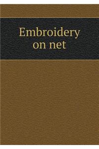 Embroidery on Net